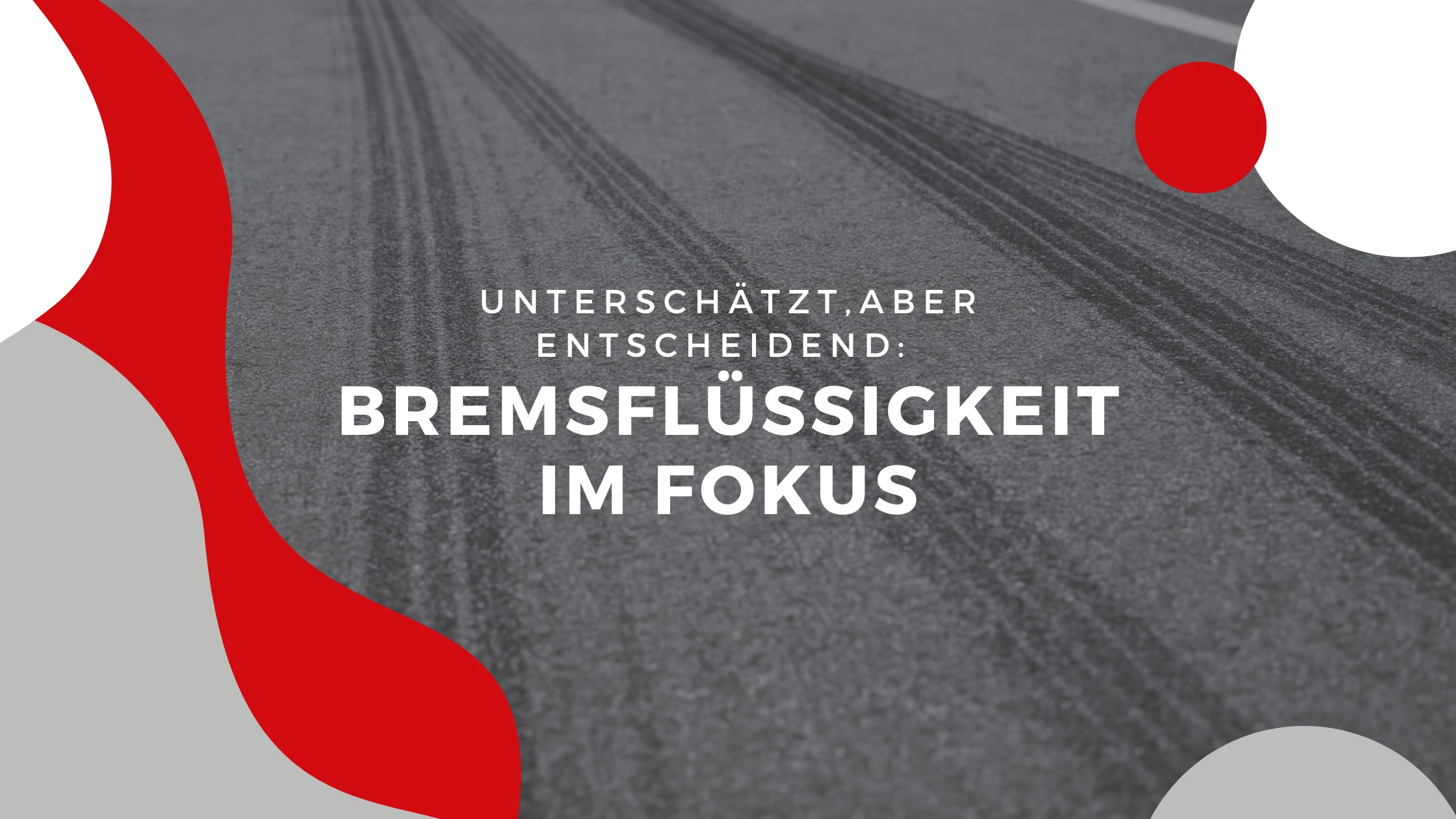 Bremsflüssigkeit Blog Banner III