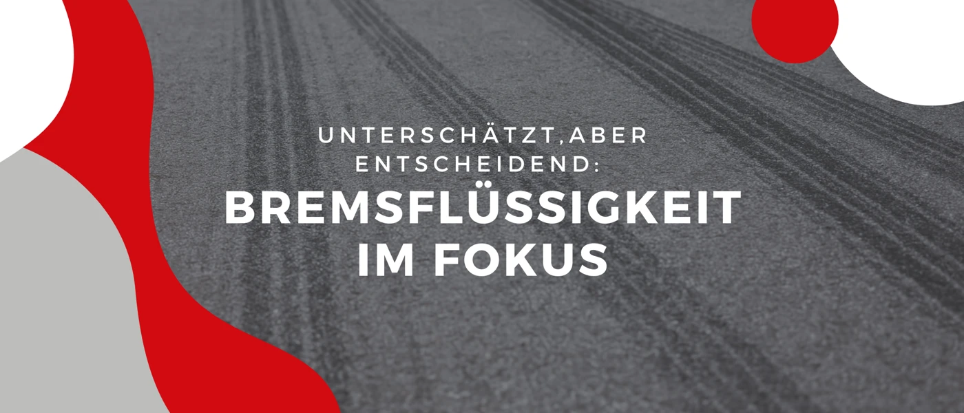 Bremsflüssigkeit Blog Banner III