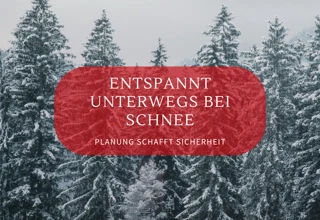 Schneechaos? So planen Sie sichere Winterfahrten Bild