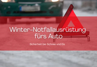 Notfallausrüstung fürs Auto: Das gehört im Winter an Bord Bild