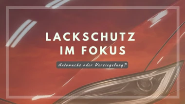Lack Vs Wachs Blog Banner II Bild